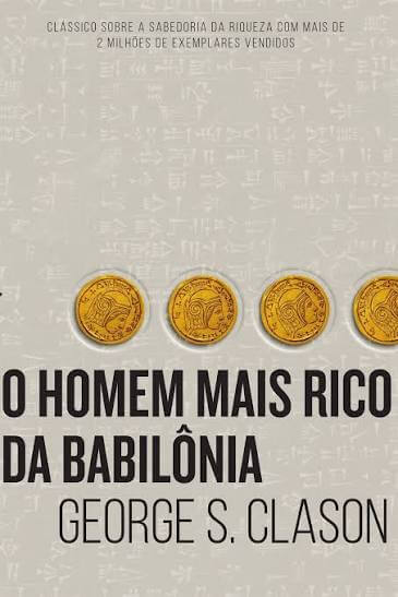 Cover of O Homem Mais Rico da Babilónia by George S. Clason